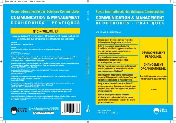COMMUNICATION ET MANAGEMENT VOL.13 N°2-2016: DEVELOPPEMENT PERSONNEL-CHANGEMENT ORGANISATIONNEL-2EME CAHIER book