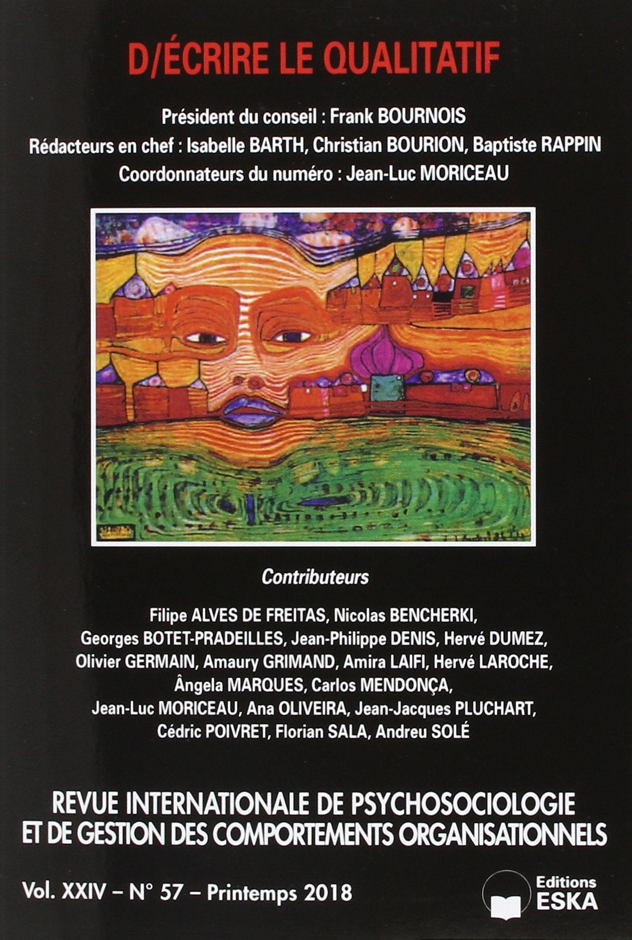 D/ECRIRE LE QUALITATIF-RIP 57 VOL XXIV-PRINTEMPS 2018: REVUE INTERNATIONALE DE PSYCHOSOCIOLOGIE-VOL XXIV N°57-PRINTEMPS 2018 book