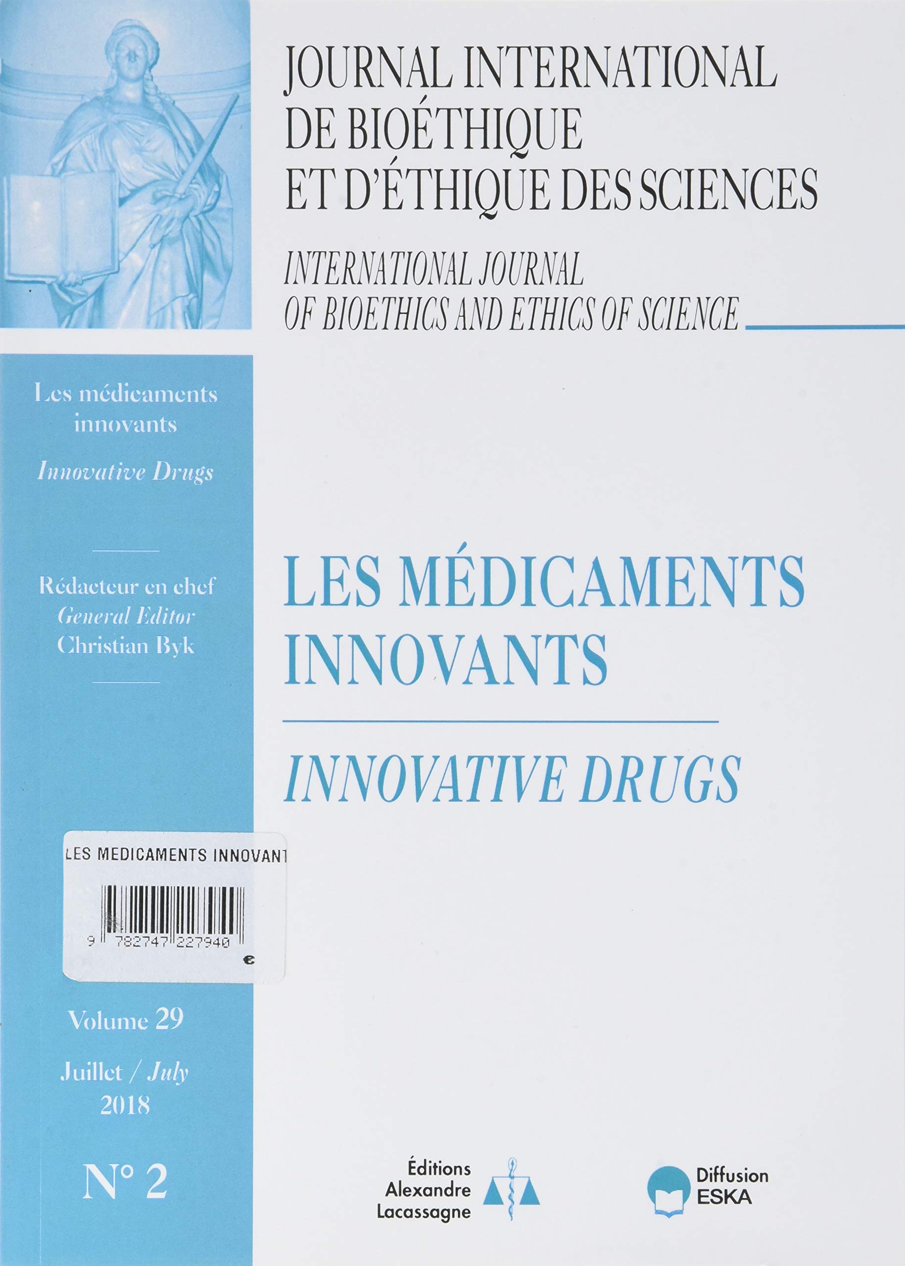 LES MEDICAMENTS INNOVANTS-JIB VOL 29 N°2-2018: JOURNAL INTERNATIONAL DE BIOETHIQUE ET D'ETHIQUE DES SCIENCES 2-2018 book