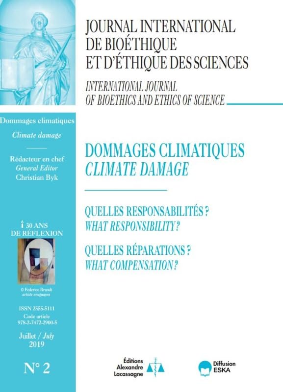DOMMAGES CLIMATIQUES-JIB VOL 30 N°2-2019: QUELLES RESPONSABILITES ? QUELLES REPARATIONS ? book