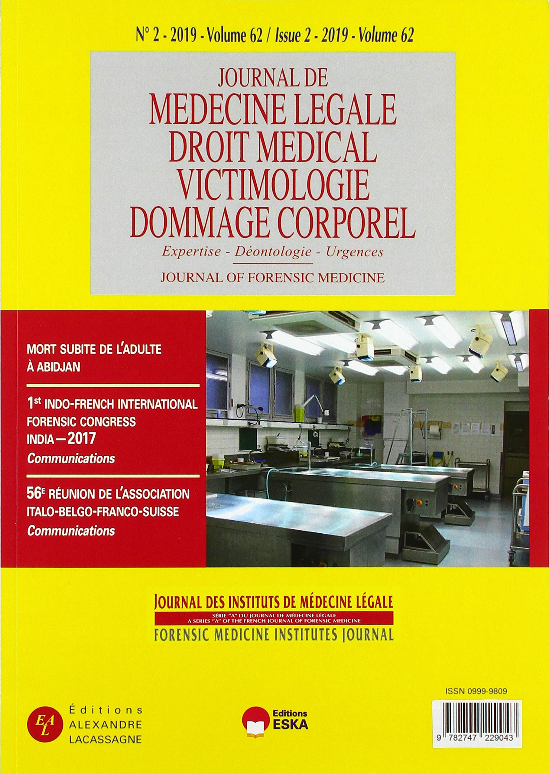 56E REUNION DE L'ASSOCIATION IBFS-COMMUNICATIONS-REVUE JML 2-2019: JOURNAL DES INSTITUTS DE MEDECINE LEGALE VOL 62 N°2-2019. SERIE A DU JML book
