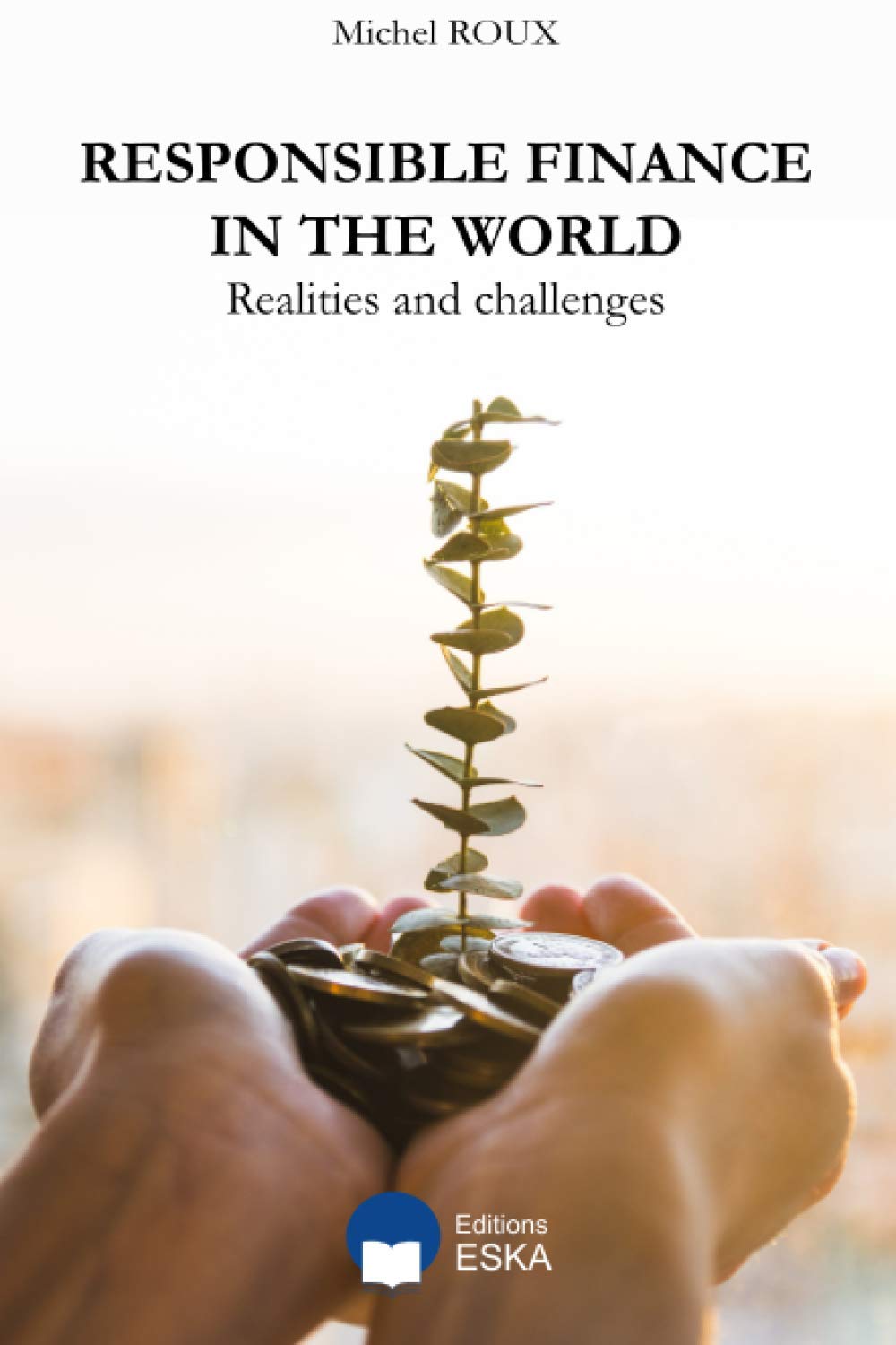 RESPONSIBLE FINANCE IN THE WORLD book
