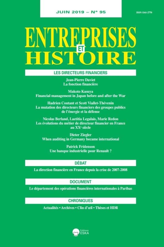 LES DIRECTEURS FINANCIERS-EH 95-JUIN 2019: ENTREPRISES et HISTOIRE 95-JUIN 2019-DOC:LE DEPART.DES OPER.FINAN.INT. A PARIBAS book