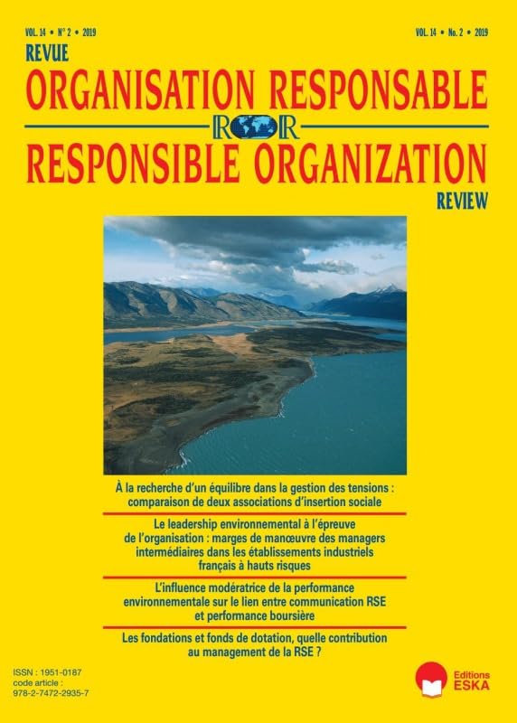LE LEADERSHIP ENVIRONNEMENTAL A L'EPREUVE DE L'ORGANISATION-ROR 2-2019: REVUE DE L'ORGANISATION RESPONSABLE VOL 14 N°2-2019 book