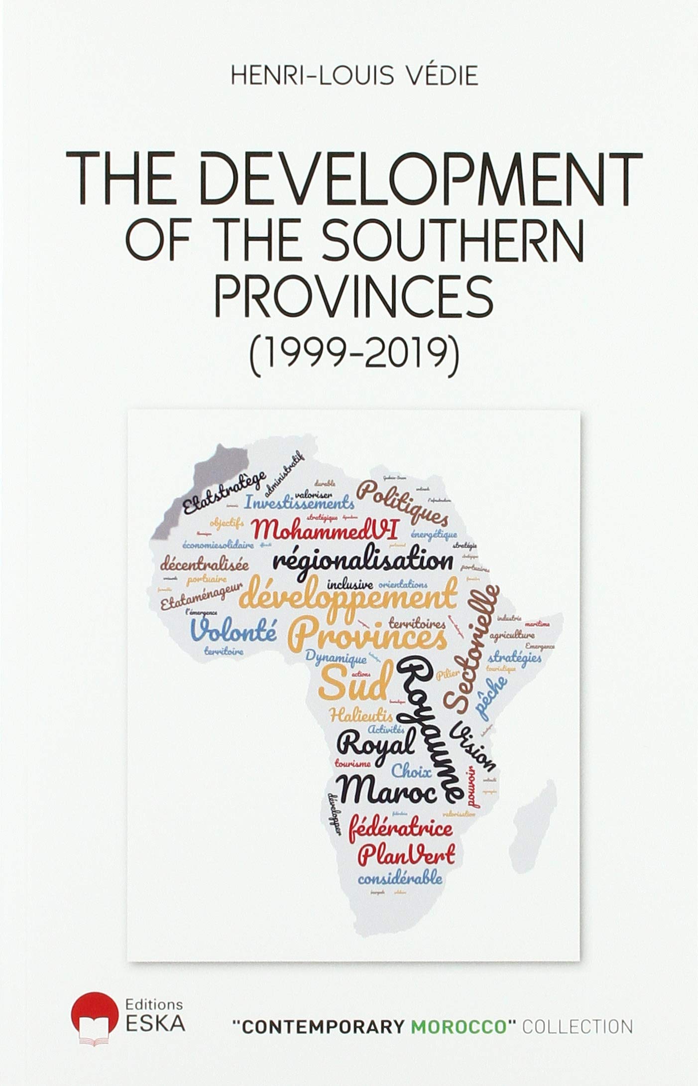 THE DEVELOPMENT OF THE SOUTHERN PROVINCES (1999-2019) book