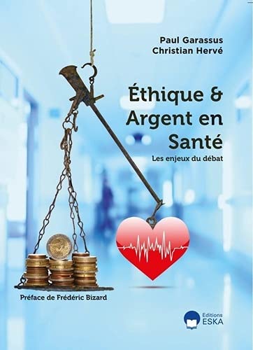 Ethique & argent en santé : les enjeux du débat Business, Finance & Career