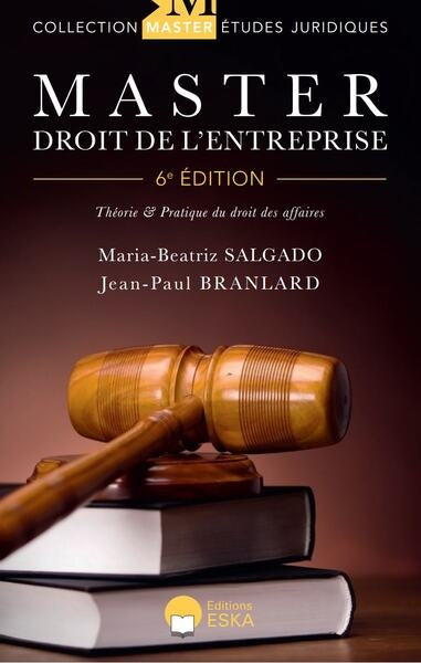 Master droit de l'entreprise : théorie & pratique du droit des affaires Law