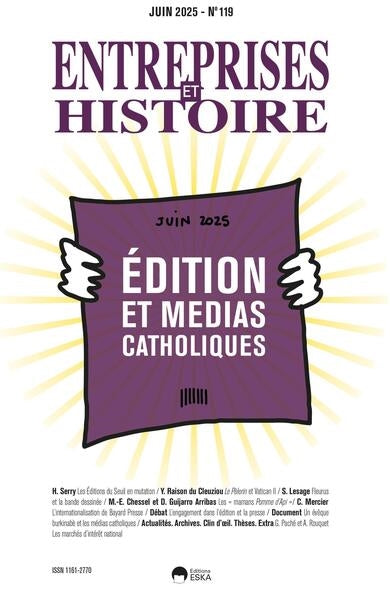 Entreprises et histoire. Edition et médias catholiques Business, Finance & Career
