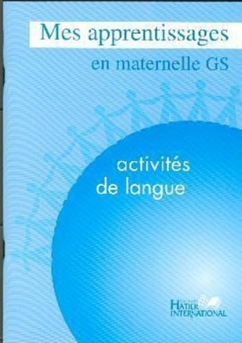 Mes apprentissages en maternelle grande section, activités de langue, Maroc, élève book