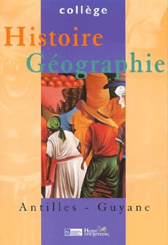 Histoire-Géographie Collège Antilles - Guyane Books