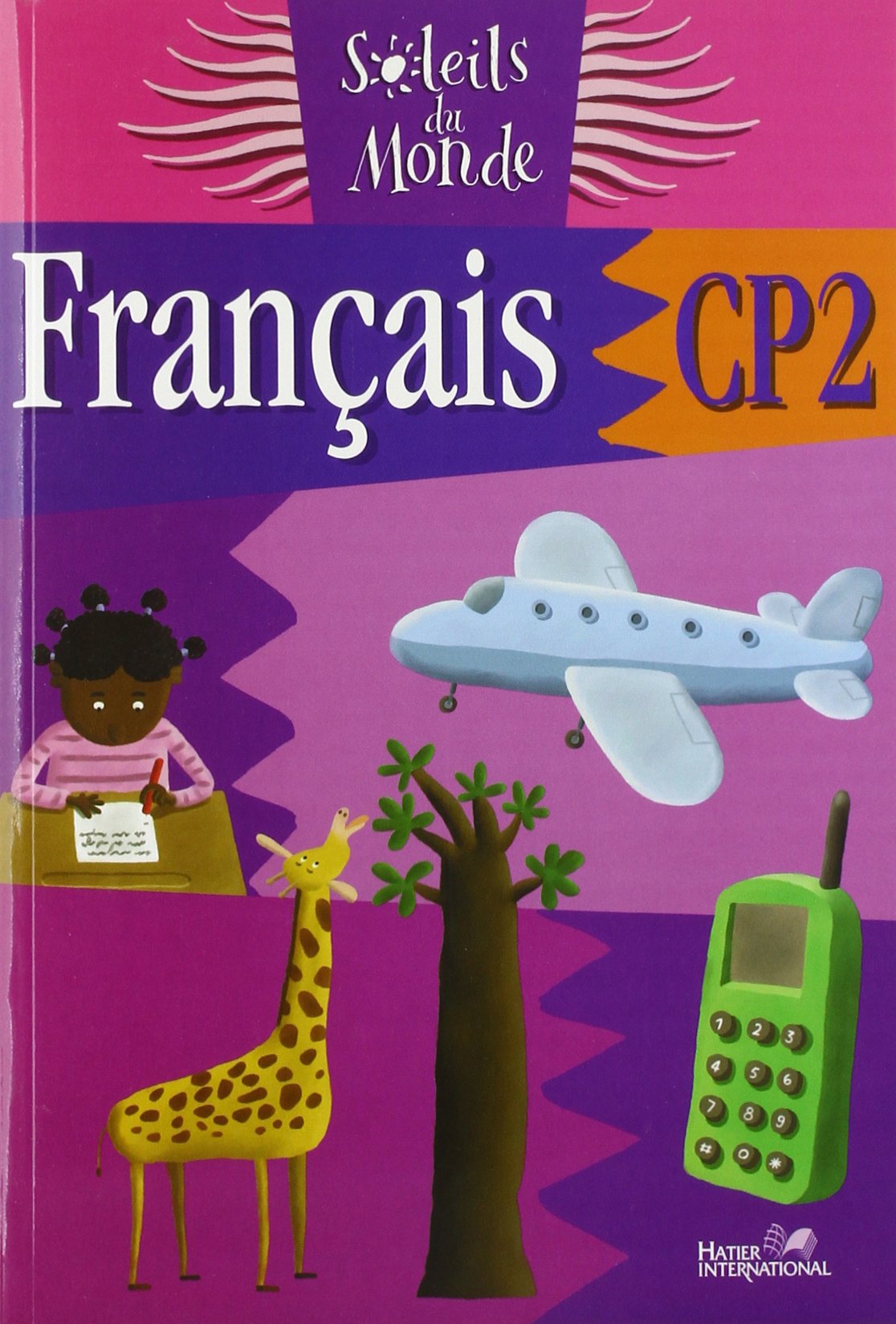 Soleils du Monde, Français CP2, livre de l'élève book