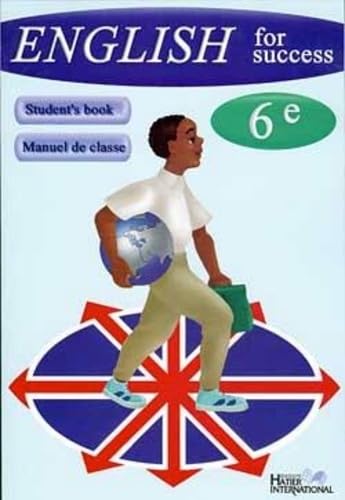 English for success, 6e, livre de l'élève book