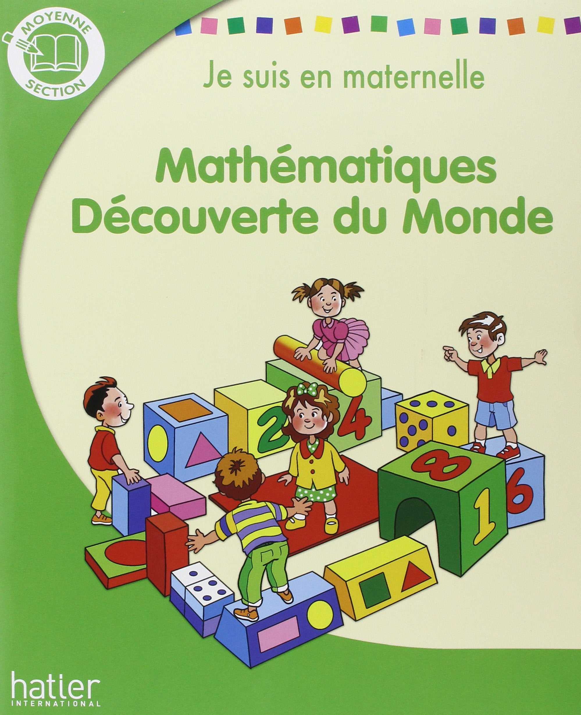 Je suis en maternelle Mathématiques MS book