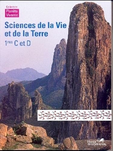 SCIENCES DE LA VIE ET DE LA TERRE 1RES C ET D LE: PLANETE VIVANTE book