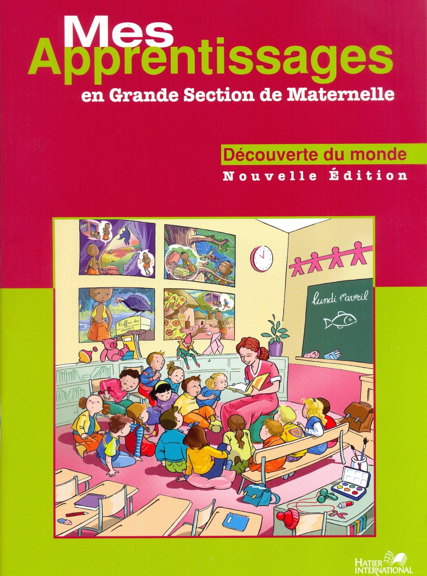 MES APPRENTISSAGES GS MATERNELLE MATHS DECOUVERTE DU MONDE NED: LIVRET D'ACTIVITES book
