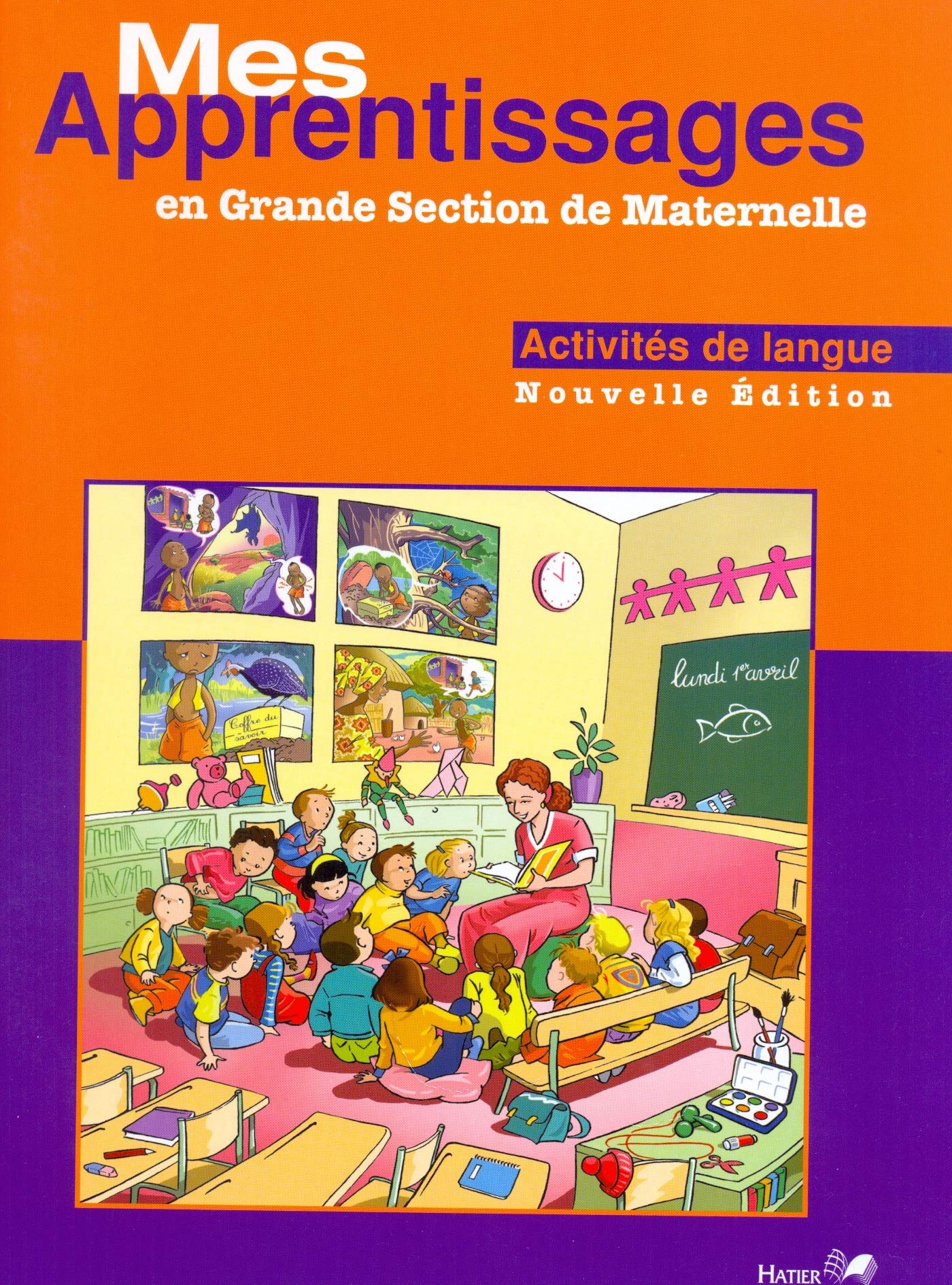 MES APPRENTISSAGES GS MATERNERLLE LANGAGE NED LA book