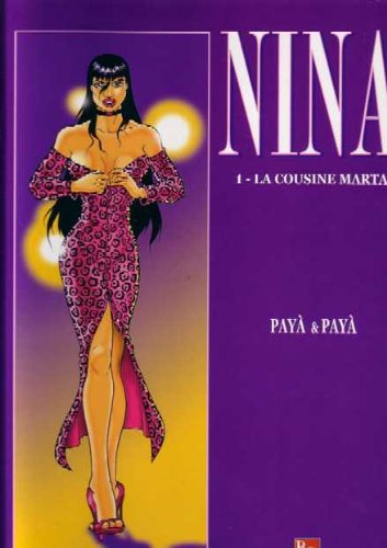 Nina T01 la Cousine Marta Books