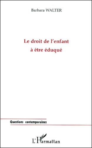 Le droit de l'enfant a être eduque Learning & Reference