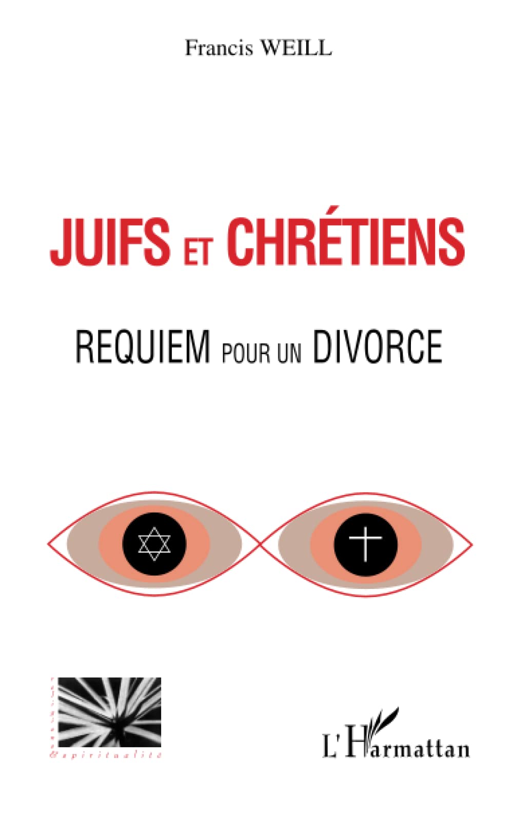 JUIFS ET CHRÉTIENS: Requiem pour un divorce book
