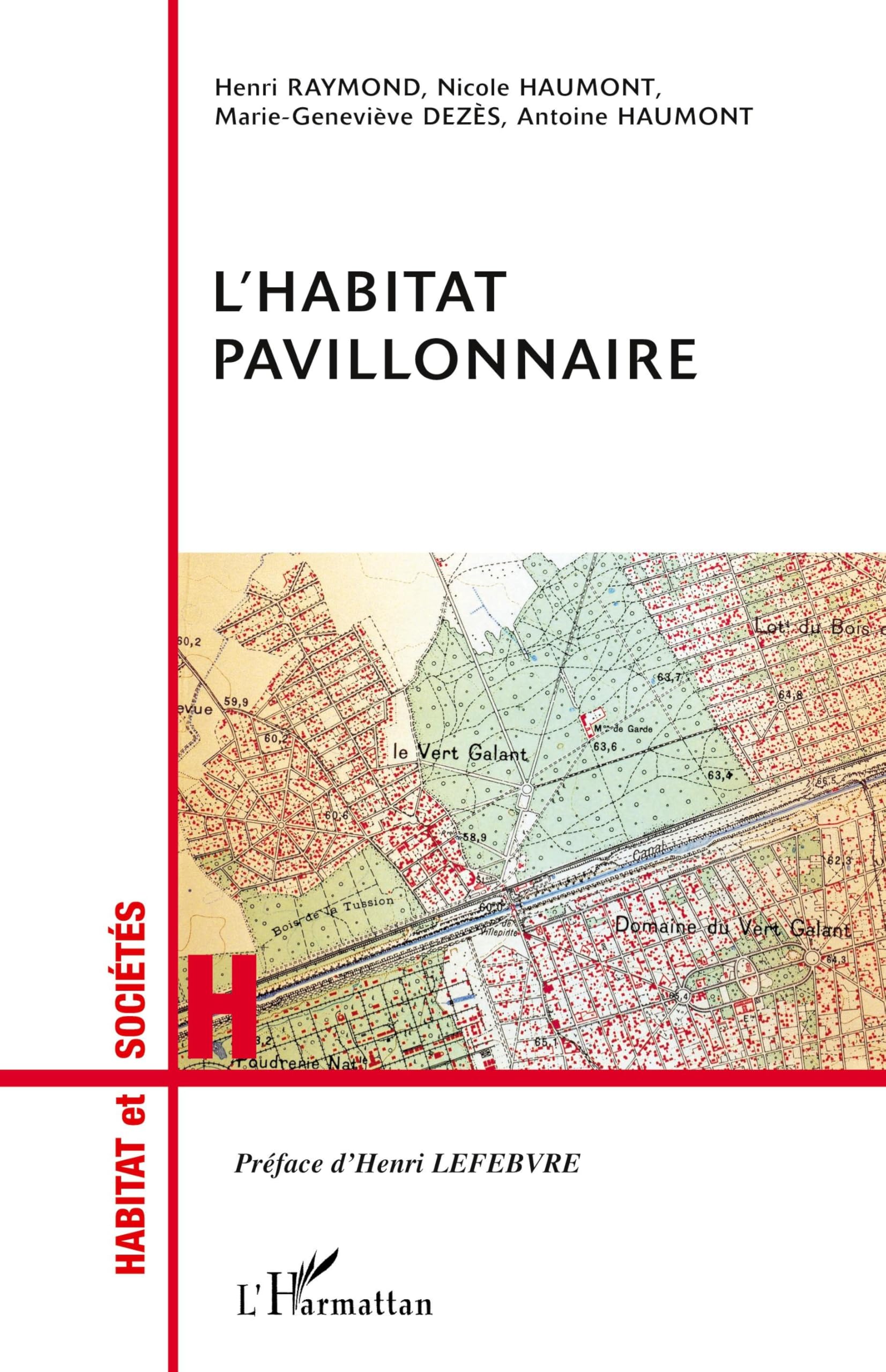 L'HABITAT PAVILLONNAIRE Architecture