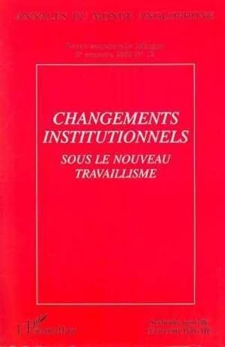 Changements Institutionnelssous le Nouveau Travaillism book