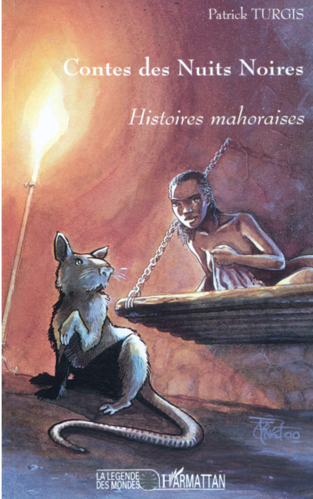 CONTES DES NUITS NOIRES: Histoires mahoraises Fairy Tales & Legends