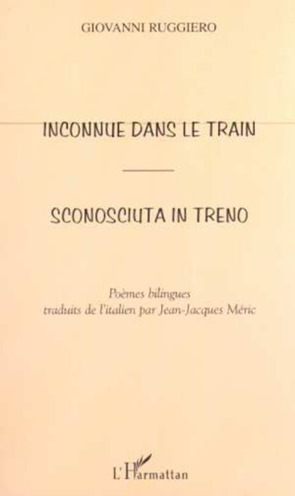 Inconnue Dans le Train Sconosciuta in Treno Poemes Bil book