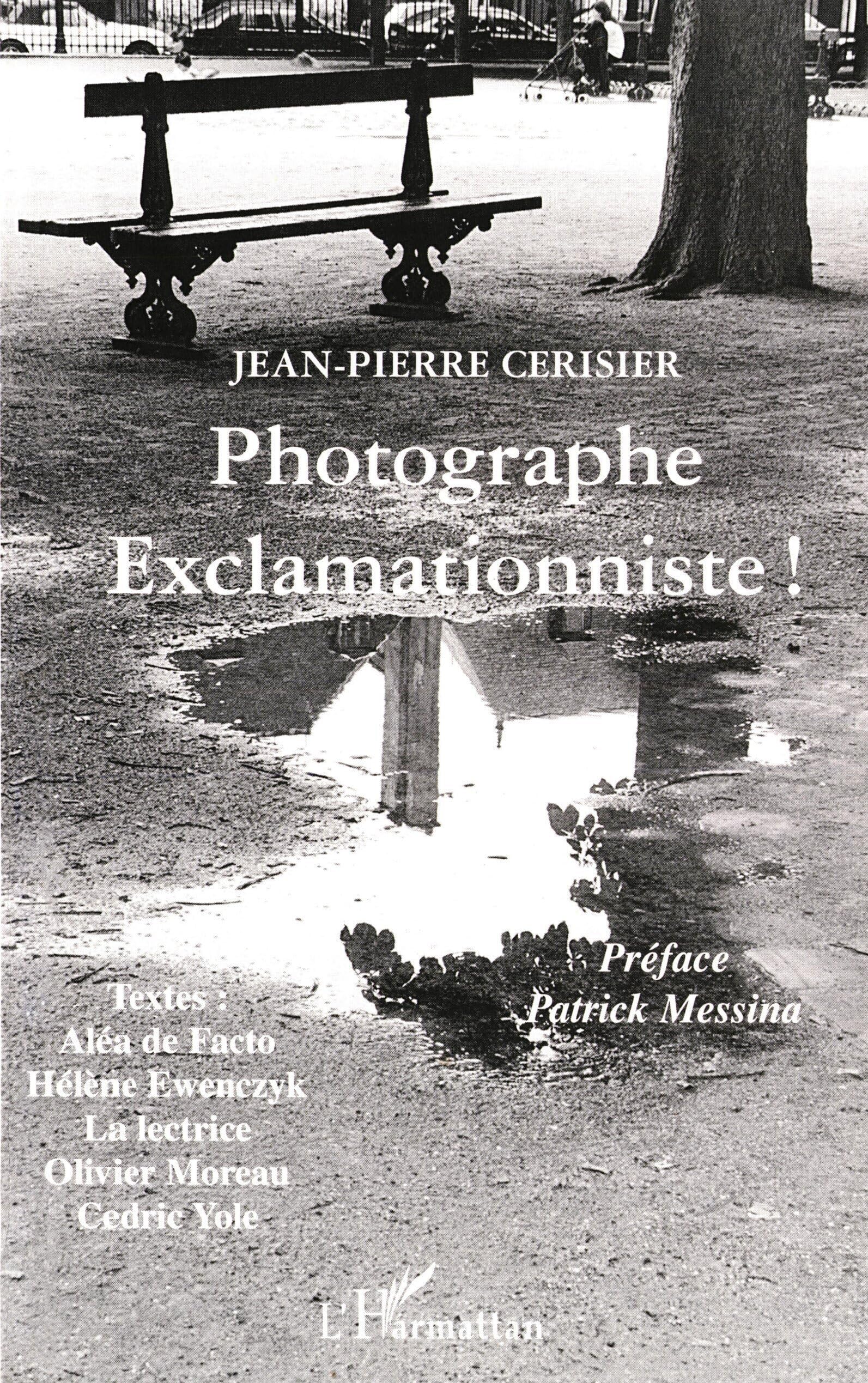 Photographe exclamationniste ! book