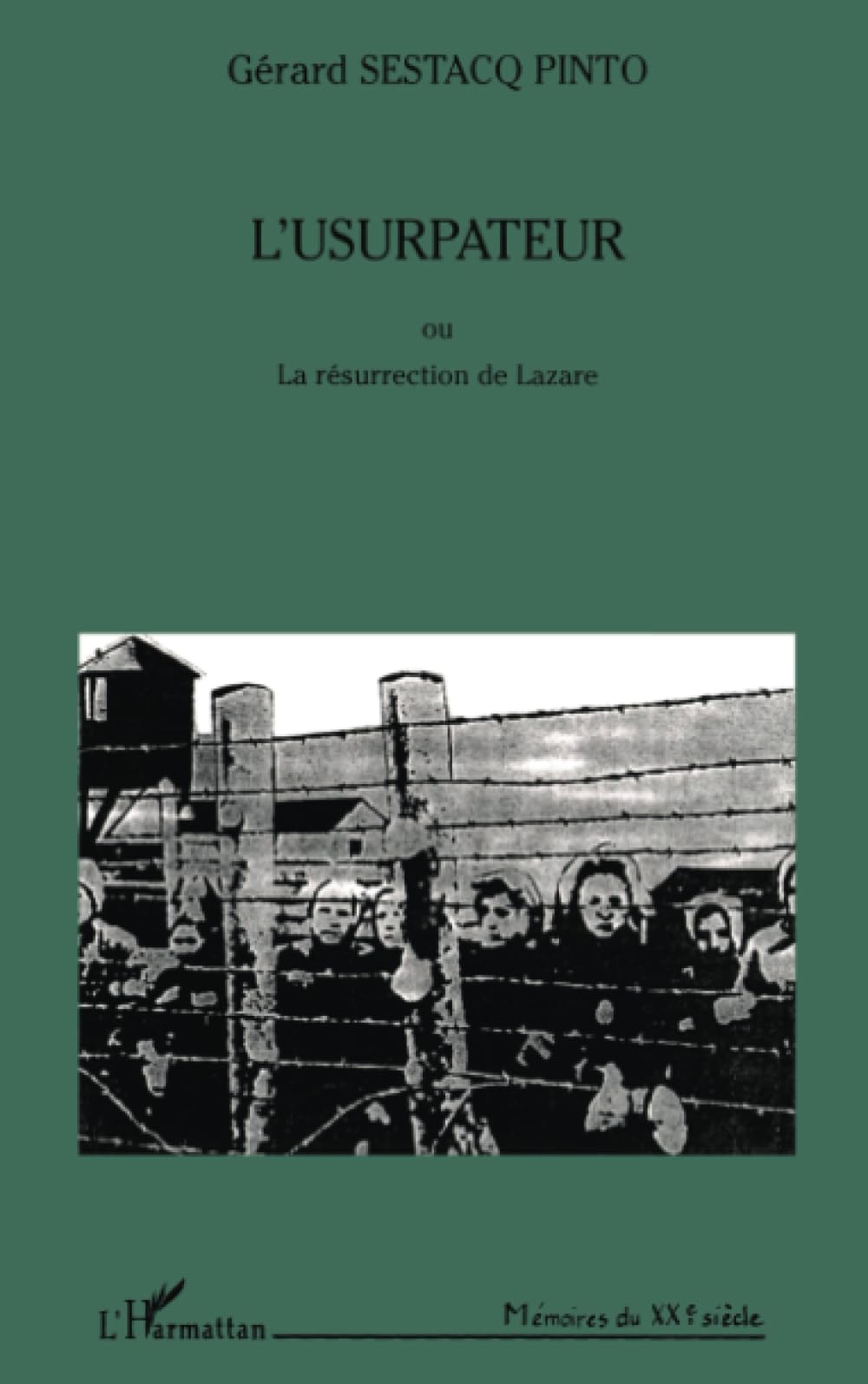 L'USURPATEUR OU LA RÉSURRECTION DE LAZARE book