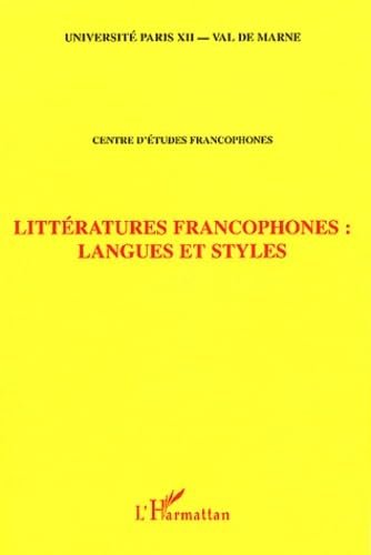 Littératures Francophones :Langues et Styles Contemporary literature