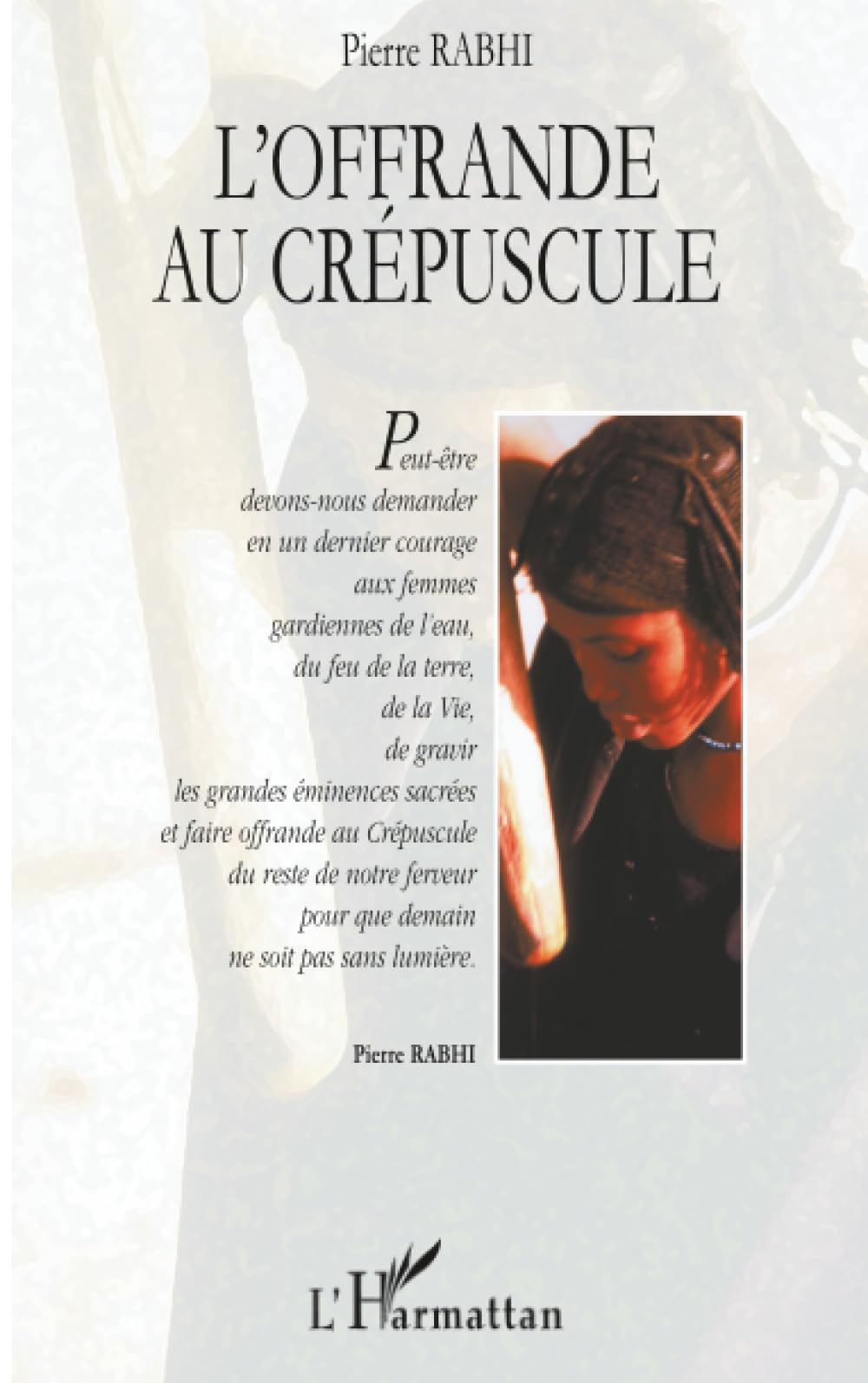 Product Image: OFFRANDE AU CRÉPUSCULE