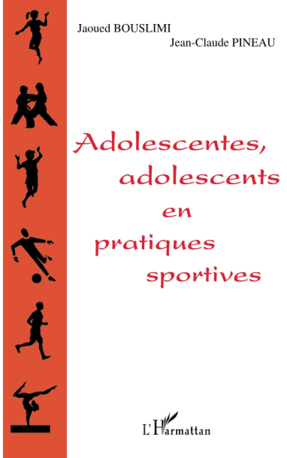 ADOLESCENTES, ADOLESCENTS EN PRATIQUES SPORTIVES book
