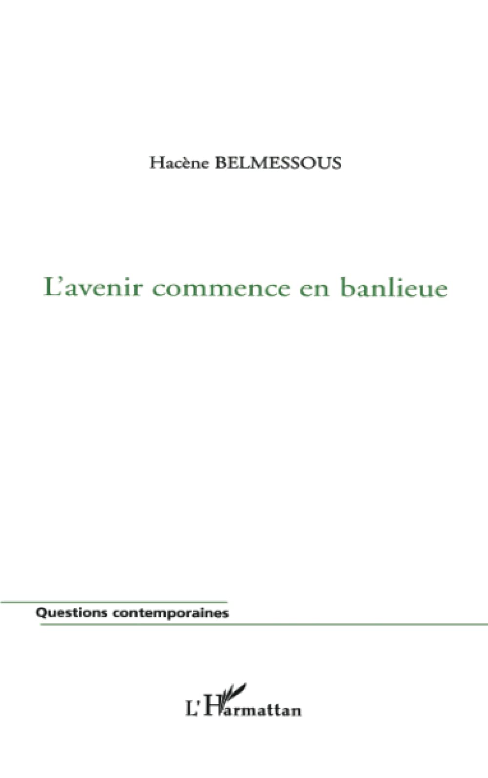 L'AVENIR COMMENCE EN BANLIEUE Architecture