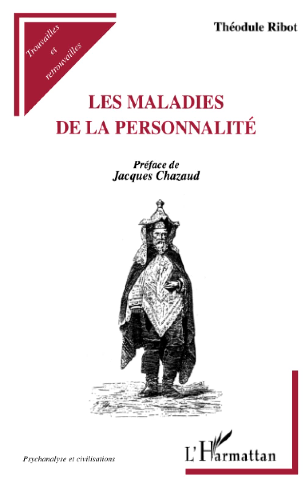 LES MALADIES DE LA PERSONNALITÉ book