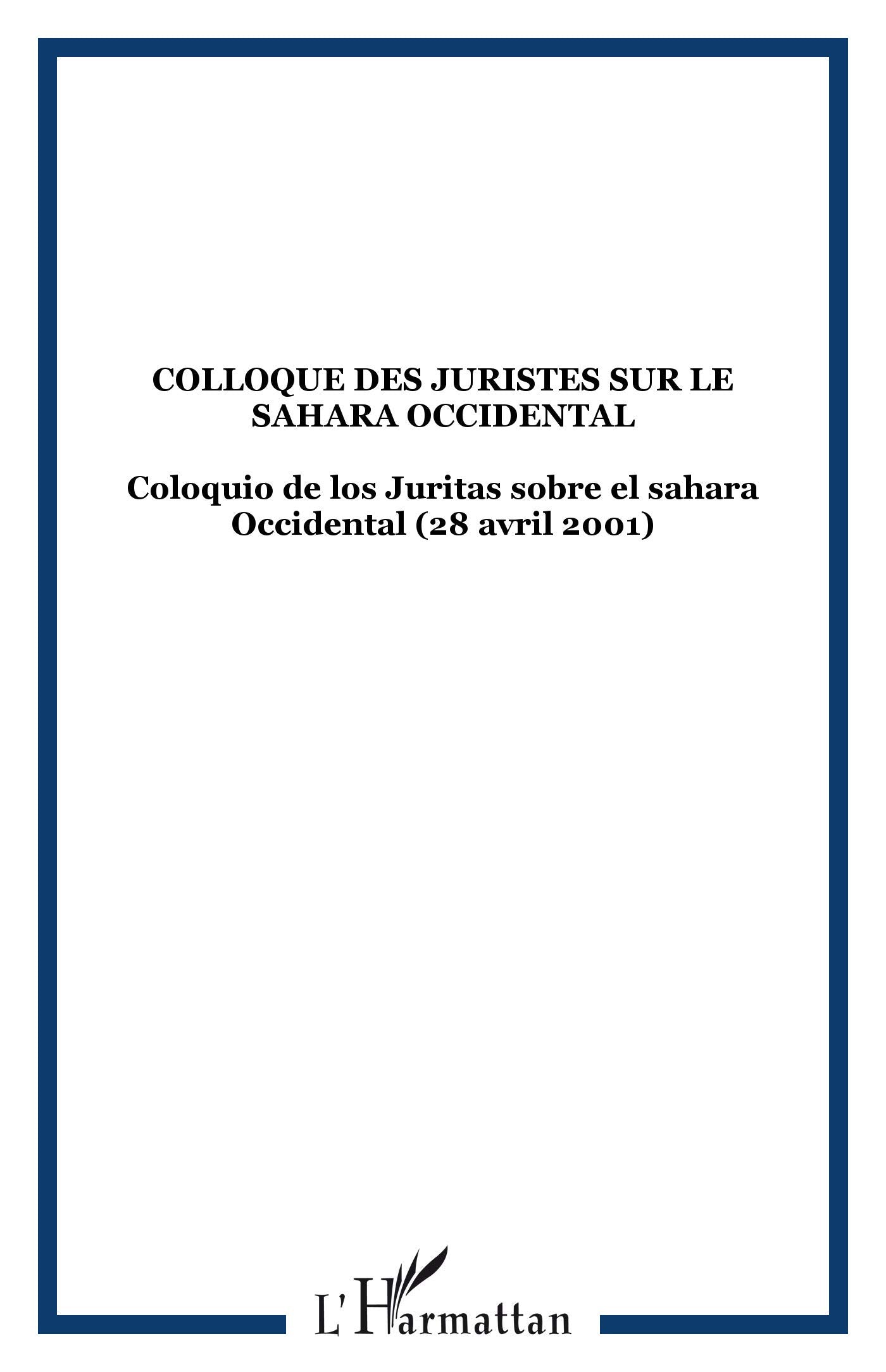 Colloques des juristes sur le sahara occidental book