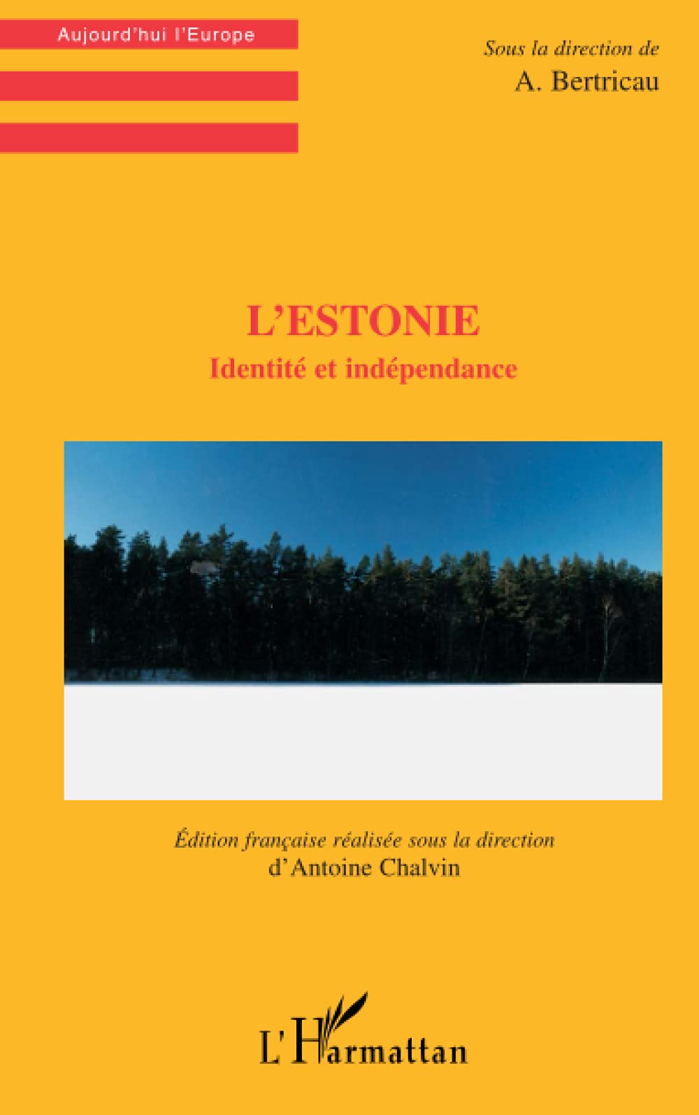 L'ESTONIE: Identité et indépendance book