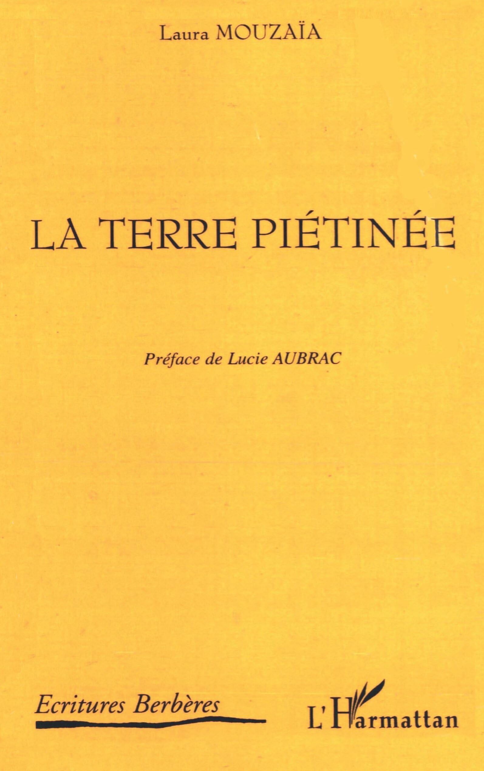 La terre piétinée Classics