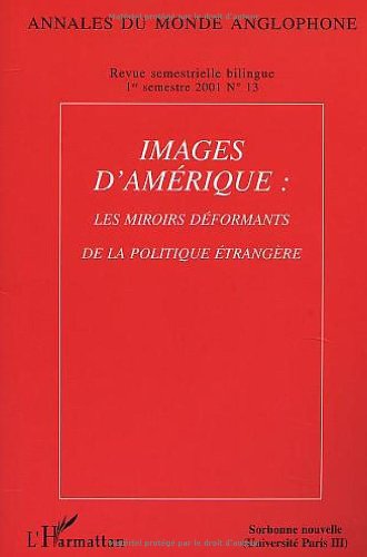 Les annales du monde anglophone 13 : images d'Amérique book