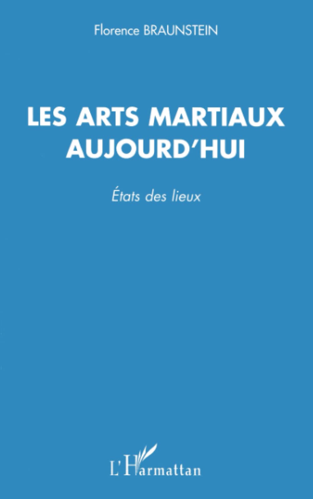 Les arts martiaux aujourd'hui: États des lieux Law