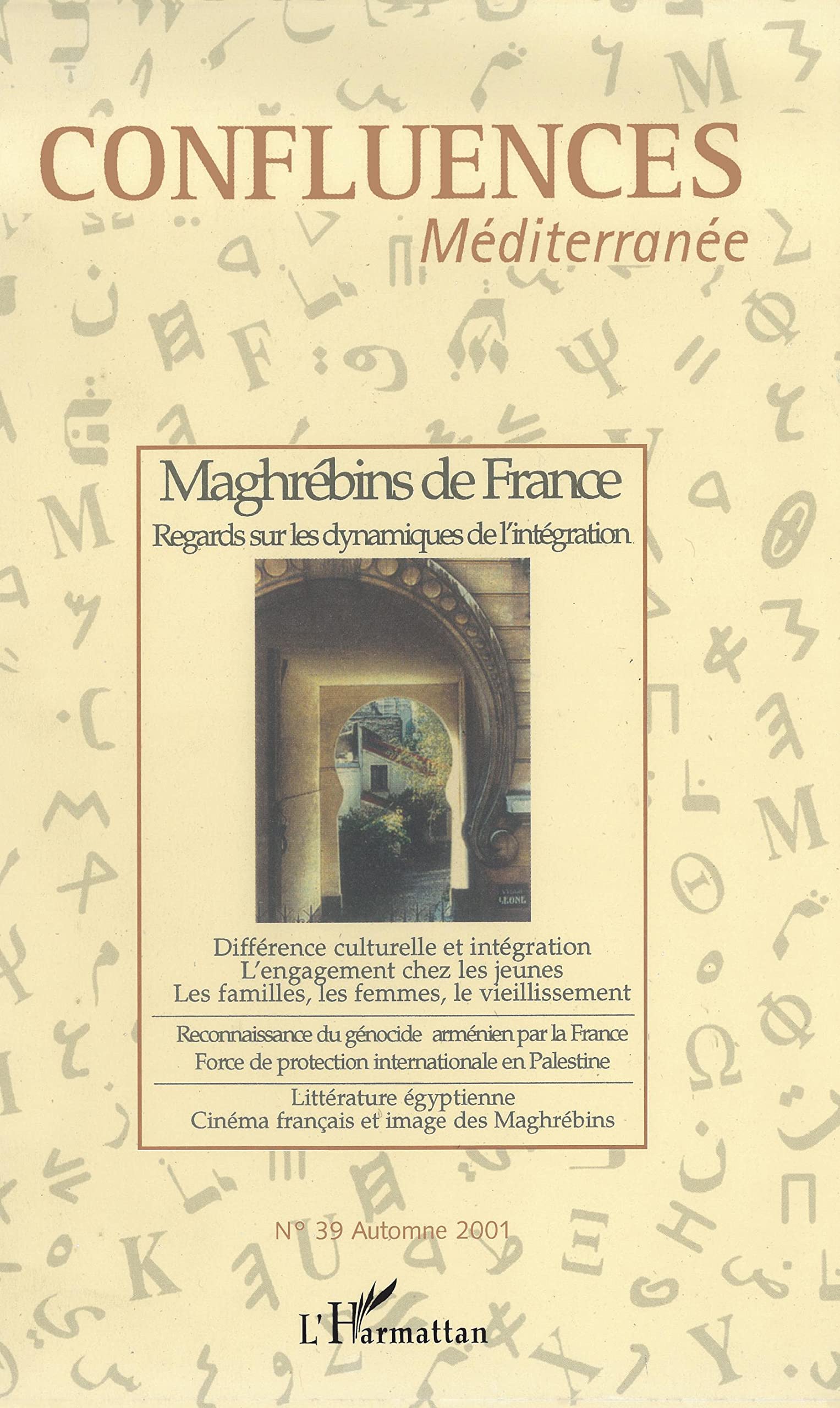 Maghrébins de France: Regards sur les dynamiques de l'intégration Law