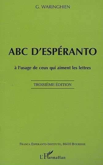 Abc d'esperanto à l'usage de ceux qui aiment les lettres book