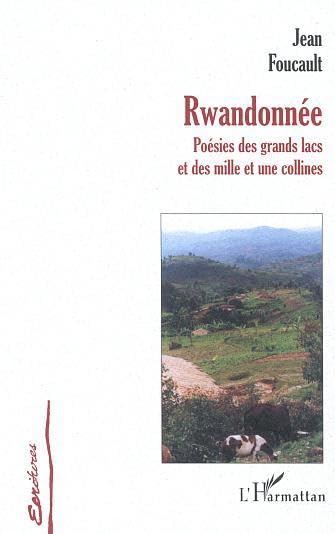 Rwandonnee Poesies des Grands Lacs et des Mille et une Contemporary literature