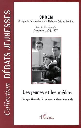 Les jeunes et les médias: Perspectives de la recherche dans le monde Books