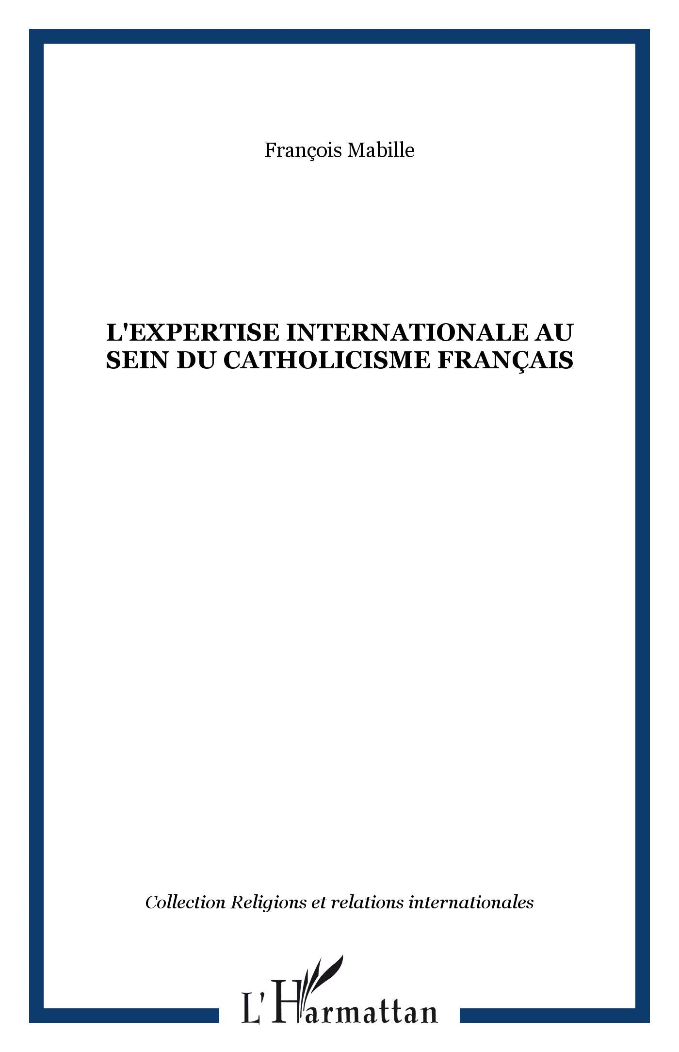 Expertise Internationale Ausein du Catholicisme Fran book
