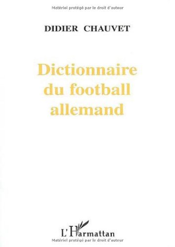 Dictionnaire du football allemand book