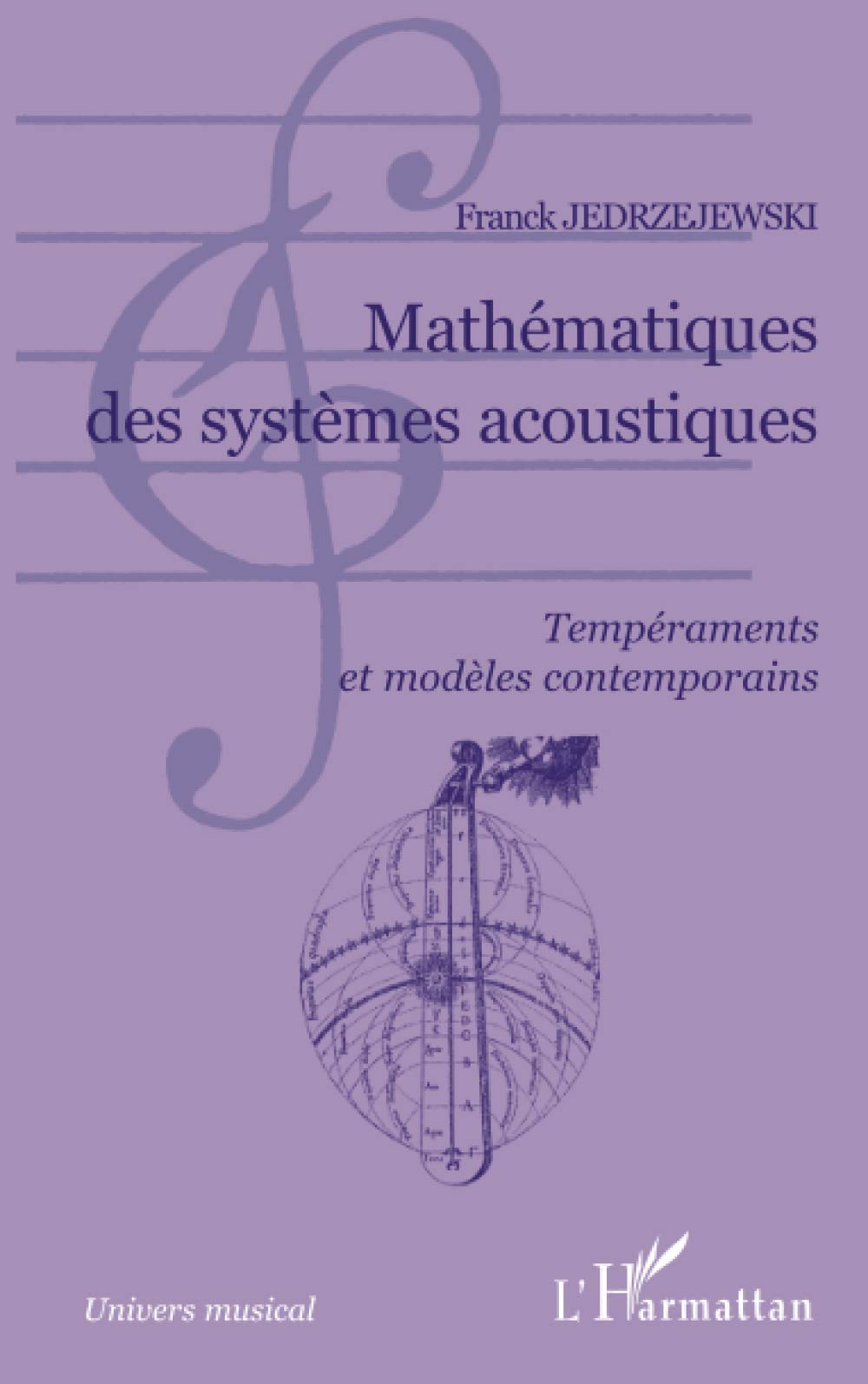 Mathématiques des systèmes acoustiques : Tempéraments et Modèles contemporains book