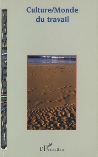 CAHIER DE CONVERGENCE : CULTURE / MONDE DU TRAVAIL book