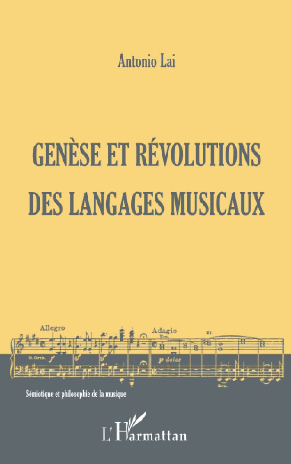 GENÈSE ET RÉVOLUTIONS DES LANGAGES MUSICAUX Arts & Music