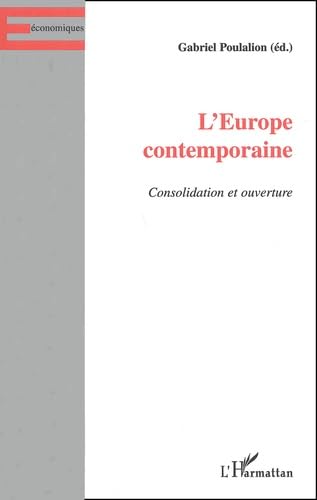 L'Europe contemporaine. Consolidation et ouverture book