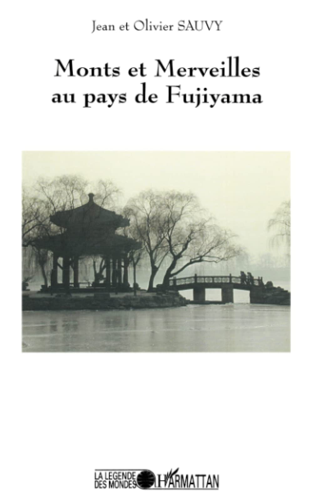 Monts et merveilles au pays de Fujiyama Books